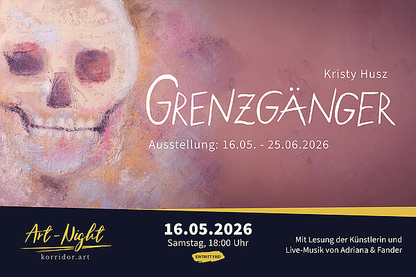 korridor.art | Ausstellung - Grenzgänger - Kristy Husz