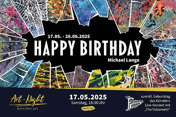 korridor.art | Ausstellung - Happy Birthday - Michael Lange